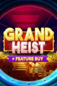 Grand Heist Feature Buy